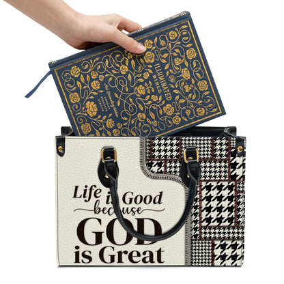 Life Is Good Because God Is Great Christian Leather Handbag, Religious Gifts For Women