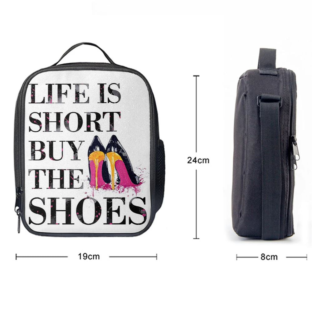 Life Is The Short Buy The Shoes Funny Lunch Bag, Bible Verse Lunch Bag For Men And Women