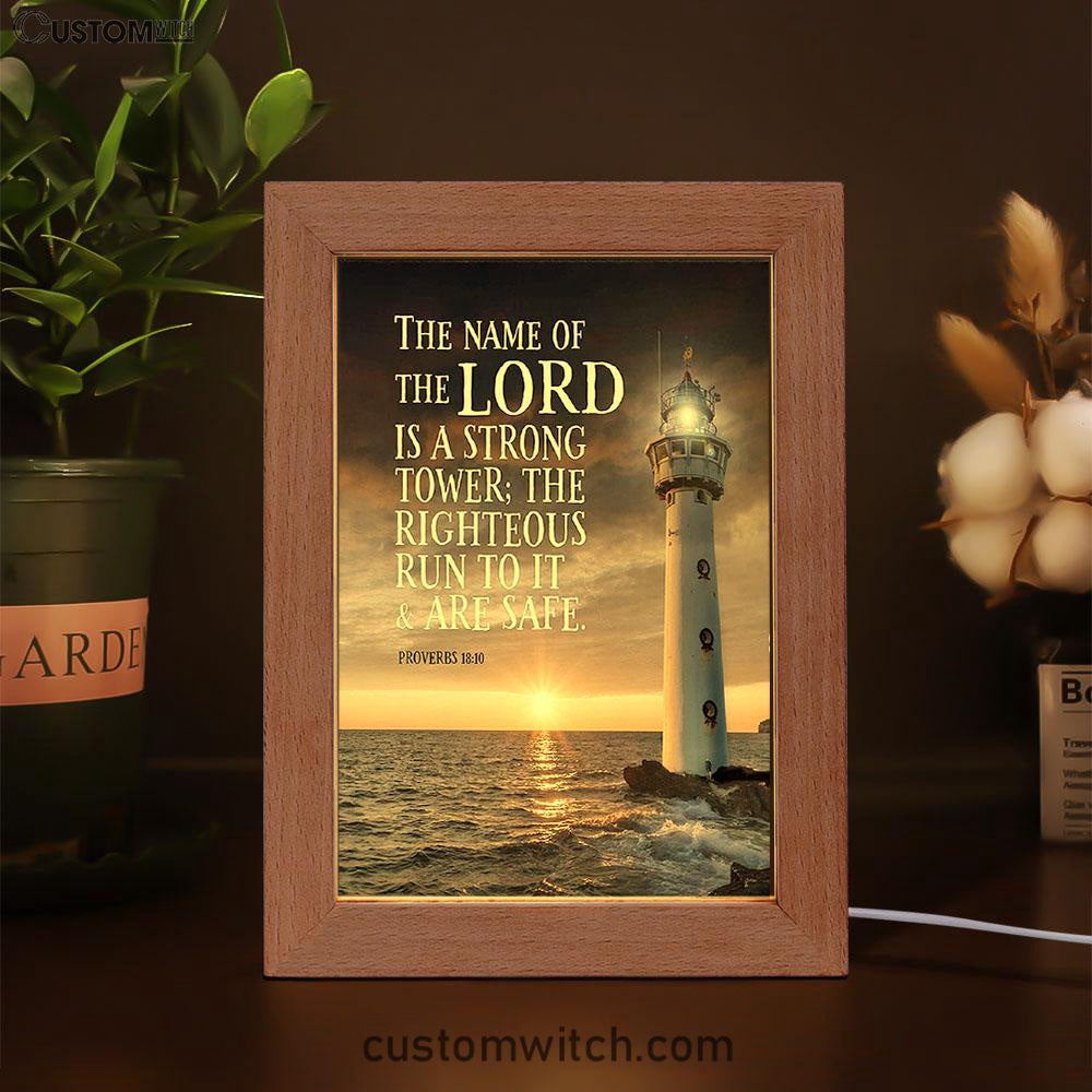 Lighthouse Art - Proverbs 18 10 - The Name Of The Lord Is A Strong Tower - Christian Night Light Decor