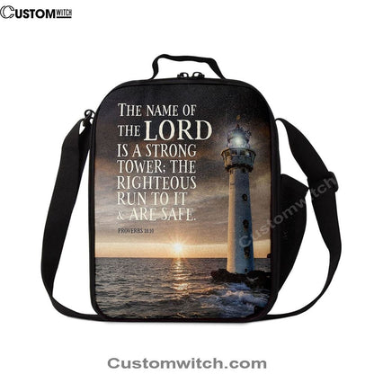 Lighthouse Lunch Bag - Proverbs 18 10 - The Name Of The Lord Is A Strong Tower, Bible Verse Lunch Bag For Men And Women