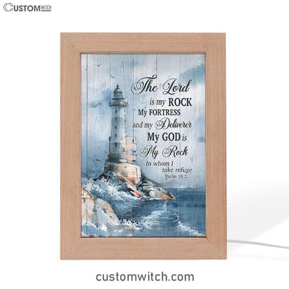 Lighthouse The Lord Is My Rock Frame Lamp Art - Christian Art - Bible Verse Art - Religious Home Decor