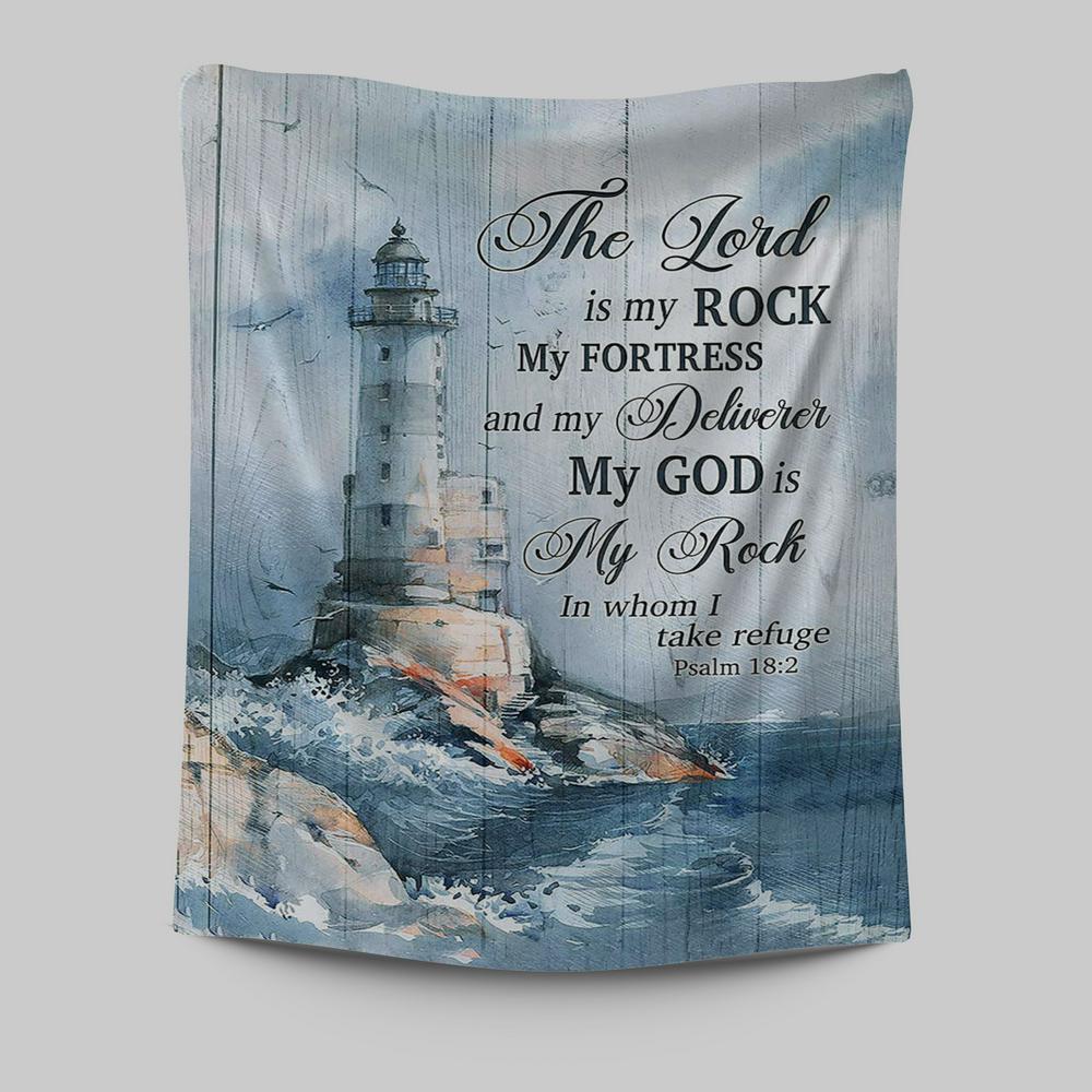 Lighthouse The Lord Is My Rock Tapestry Art - Christian Art - Bible Verse Wall Art - Religious Home Decor