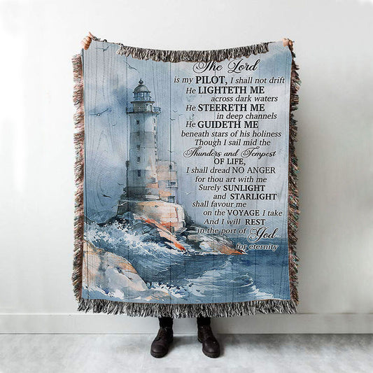 Lighthouses The Lord Is My Pilot Woven Blanket Art - Christian Art - Bible Verse Throw Blanket - Religious Home Decor