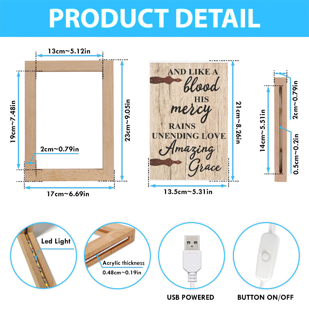 Like A Blood His Mercy Rains Unendling Love Frame Lamp Art - Christian Frame Lamp - Religious Gifts Night Light