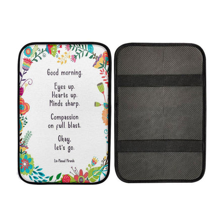 Lin-Manuel Miranda Good Morning Car Armrest Pad - Motivational Car Armrest Pad - Gift For Her, Wife, Religious Car Armrest Accessories