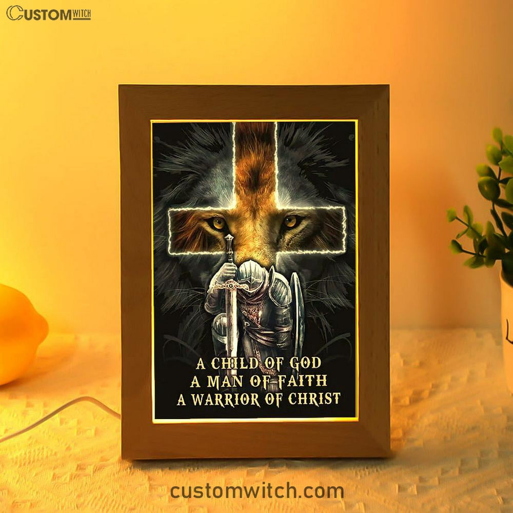 Lion A Child Of God A Man Of Faith A Warrior Of Christ Frame Lamp Art - Christian Home Decor - Religious Art