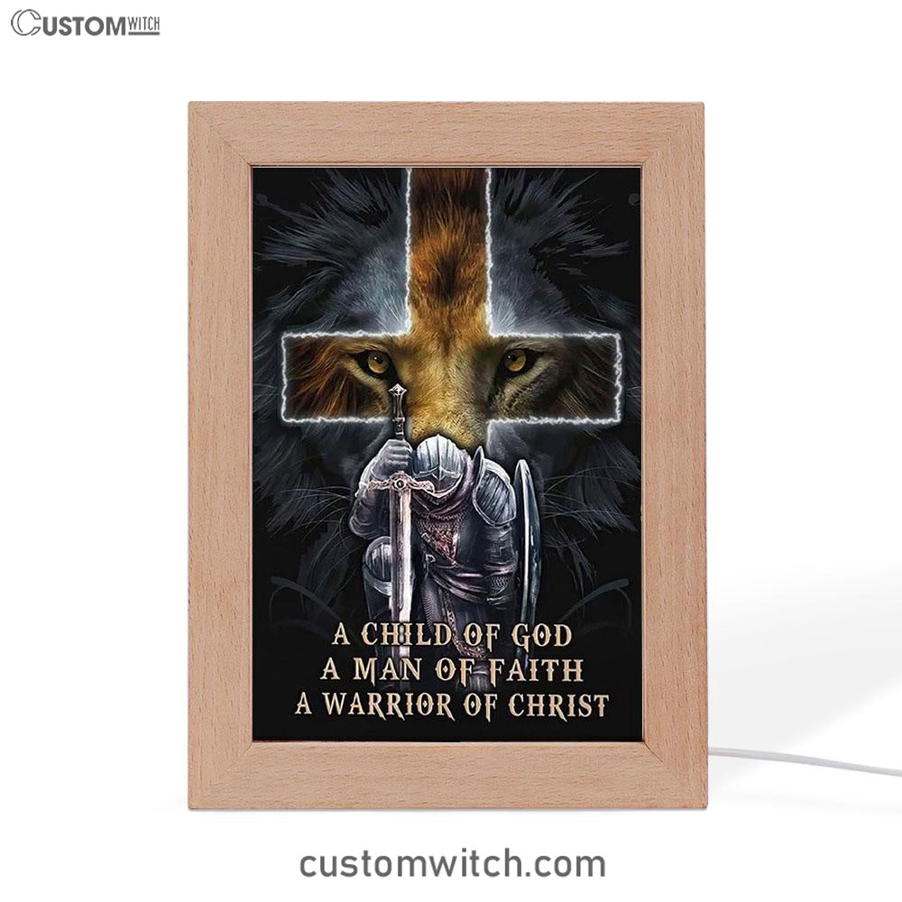 Lion A Child Of God A Man Of Faith A Warrior Of Christ Frame Lamp Art - Christian Home Decor - Religious Art