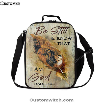 Lion Be Still And Know That I Am God Lunch Bag - Lion Lunch Bag, Bible Verse Lunch Bag For Men And Women