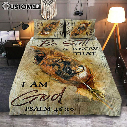 Lion Be Still And Know That I Am God Quilt Bedding Set - Lion Quilt Bedding Set Print - Christian Bedroom - Religious Home Decor