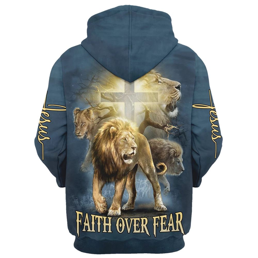 Lion Christ Cross Jesus Faith Over Fear Hoodie For Men & Women, God 3D Printed Hoodie, Christian Apparel Hoodies