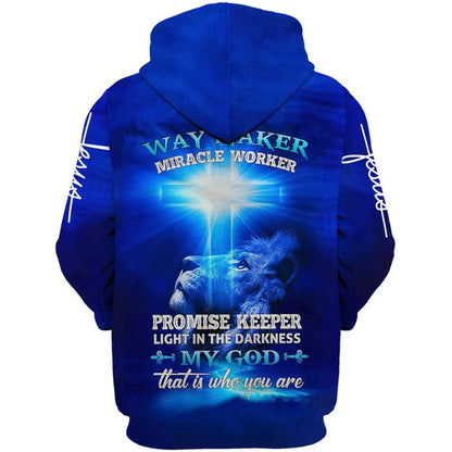 Lion Cross Way Maker Miracle Worker My God That Is Who You Are Hoodie For Men & Women, God 3D Printed Hoodie, Christian Apparel Hoodies