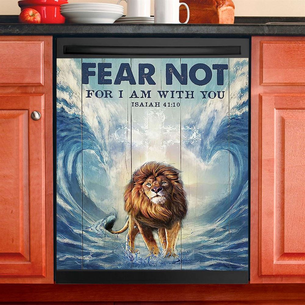 Lion Fear Not For I Am With You Dishwasher Cover, Lion Dishwasher Wrap, Christian Inspirational Kitchen Decoration