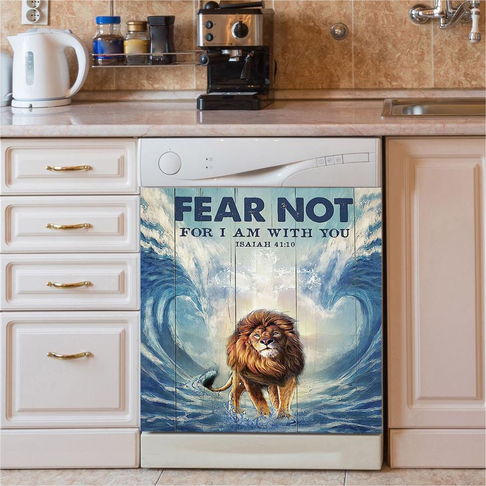 Lion Fear Not For I Am With You Dishwasher Cover, Lion Dishwasher Wrap, Christian Inspirational Kitchen Decoration