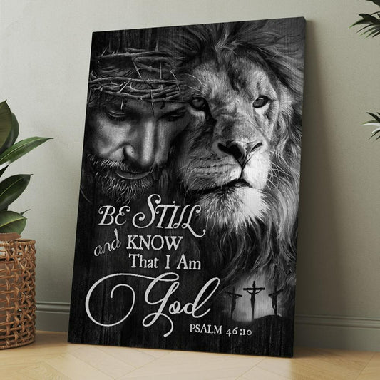 Lion, Jesus, Black And White Painting, Be Still And Know That I Am God Canvas, Christmas Gift for Christian