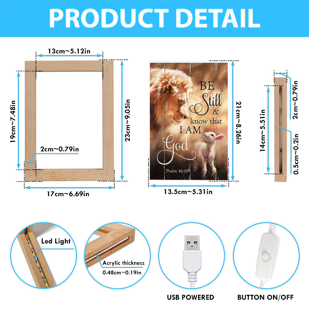 Lion Lamb Of Jesus Be Still And Know That I Am God Frame Lamp Art - Christian Art - Bible Verse Art - Religious Home Decor