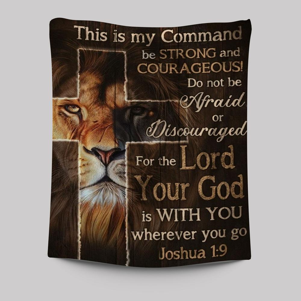 Lion Of Judah Christian Cross This Is My Command Tapestry