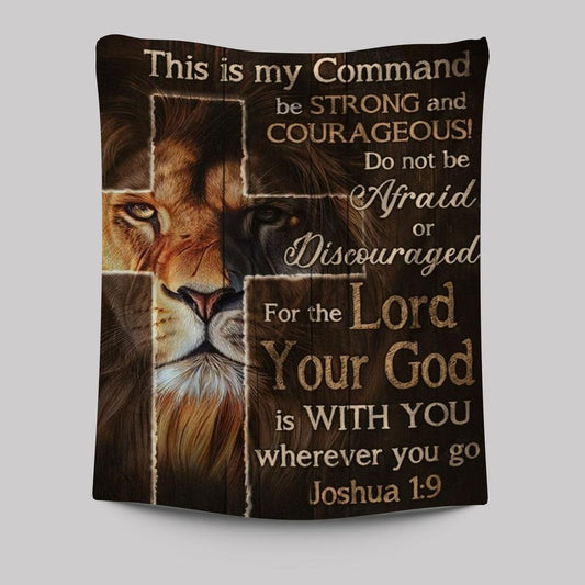 Lion Of Judah Christian Cross This Is My Command Tapestry