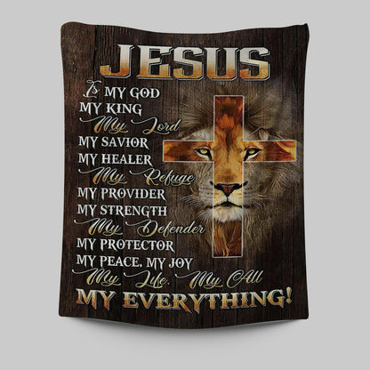Lion Of Judah Jesus Is My King My God Tapestry Prints - Lion Tapestry Art - Christian Inspirational Tapestry