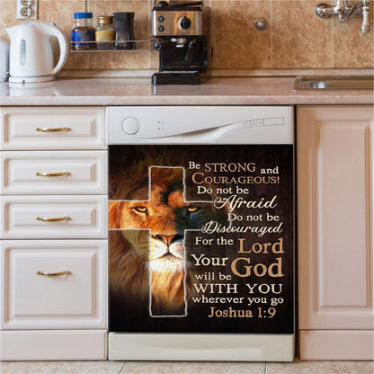 Lion Of Judah Joshua 19 Be Strong And Courage Dishwasher Cover, Bible Verse Dishwasher Wrap, Scripture Kitchen Decoration