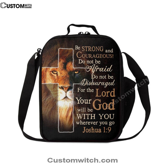 Lion Of Judah Joshua 19 Be Strong And Courage Lunch Bags, Bible Verse Lunch Bag For Men And Women