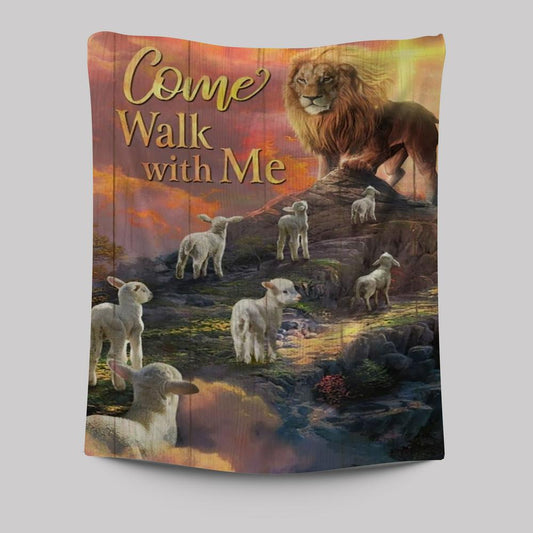 Lion Of Judah, Lamb Of God, Come Walk With Me Tapestry
