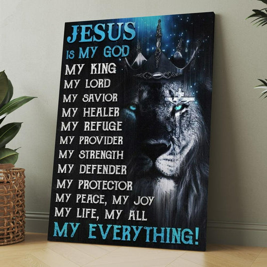 Lion Of Judah, Lion King, Jesus Cross, Jesus Is My God Canvas, Christmas Gift for Christian