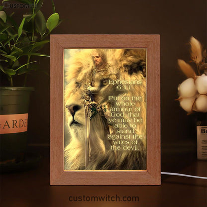 Lion Put On The Armor Of God Frame Lamp Prints - Lion Frame Lamp Art - Christian Inspirational Frame Lamp