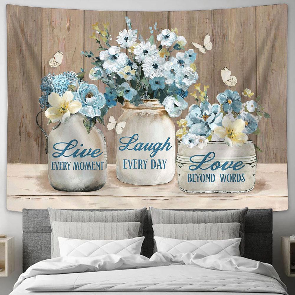 Live Every Moment Laugh Every Day Pastel Flower Blue Butterfly Tapestry Art - Christian Wall Art Decor - Bible Verse Tapestry
