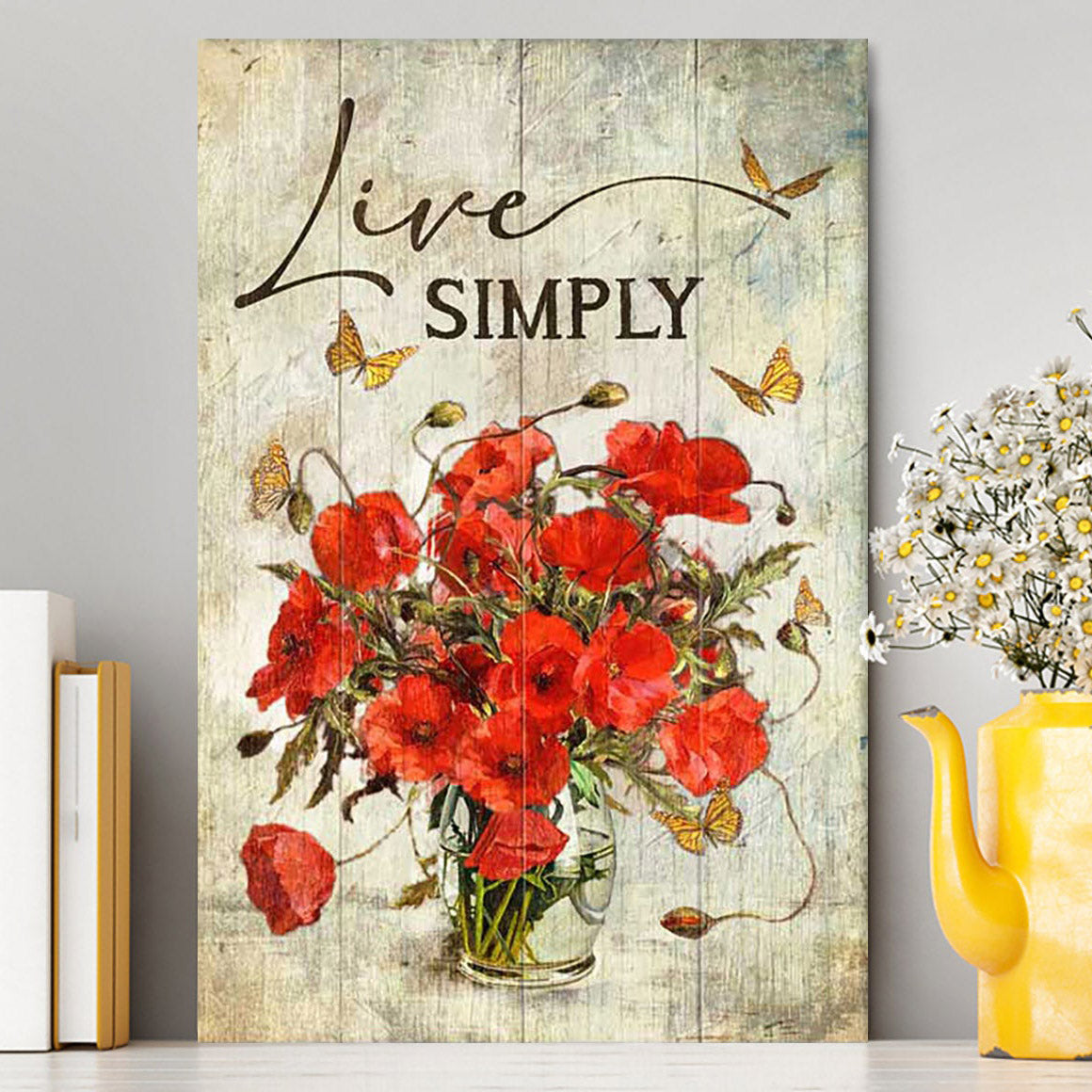Live Simply Poppy Flower Yellow Butterfly Canvas Print - Inspirational Canvas Art - Christian Wall Art Home Decor