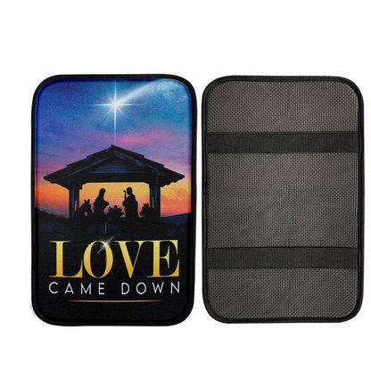 Love Came Down Christian Christmas Car Center Console Cover, Christian Gift Car Armrest Pad