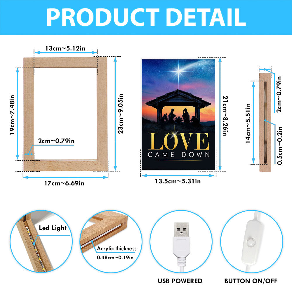 Love Came Down Christian Christmas Frame Lamp Prints - Bible Verse Decor - Scripture Art