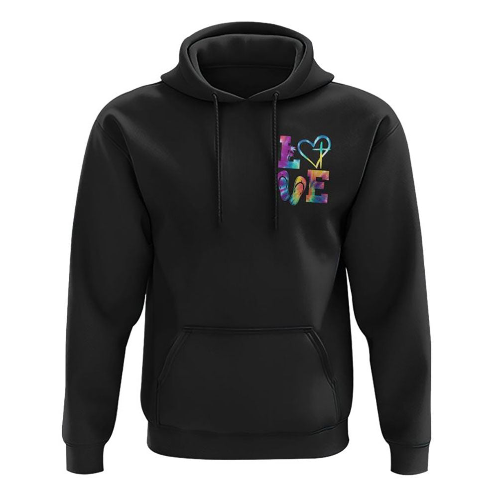 Love Faith Tie Dye Flag All Over Print 3D Hoodie, Christian Hoodie, Christian Sweatshirt, Bible Verse Shirt