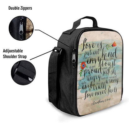 Love Is Patient - Kind - Never Fails - Corinthians 13 4 8 Lunch Bag, Bible Verse Lunch Bag For Men And Women