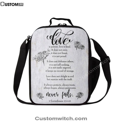 Love Is Patient Love Is Kind 1 Corinthians 134-8 Bible Verse Lunch Bag, Bible Verse Lunch Bag For Men And Women