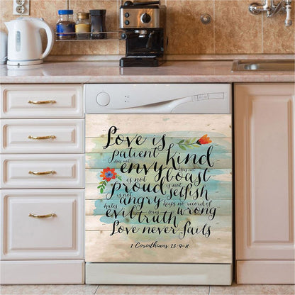 Love Is Patient Love Is Kind 1 Corinthians 134 8 Bible Verse Dishwasher Cover, Bible Verse Dishwasher Wrap, Scripture Kitchen Decoration