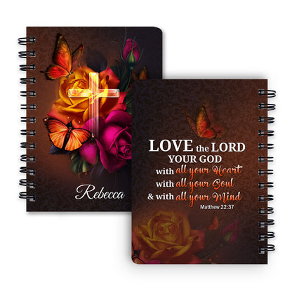 Love The Lord Your God With All Your Heart Personalized Spiral Journal, Spiritual Gift Faith For Christians