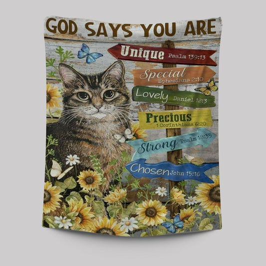Lovely Cat, Sunflower Garden, Pretty Butterfly, God Says You AreTapestry