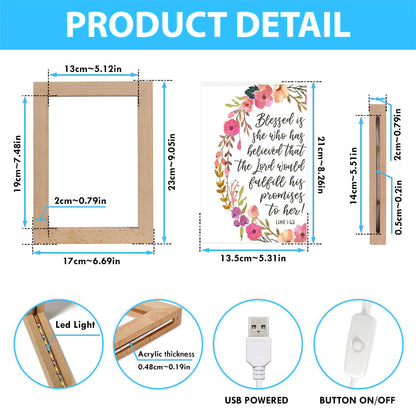 Luke 1 45 Blessed Is She Who Has Believed That The Lord Would Fulfill His Promise To Her Frame Lamp Prints