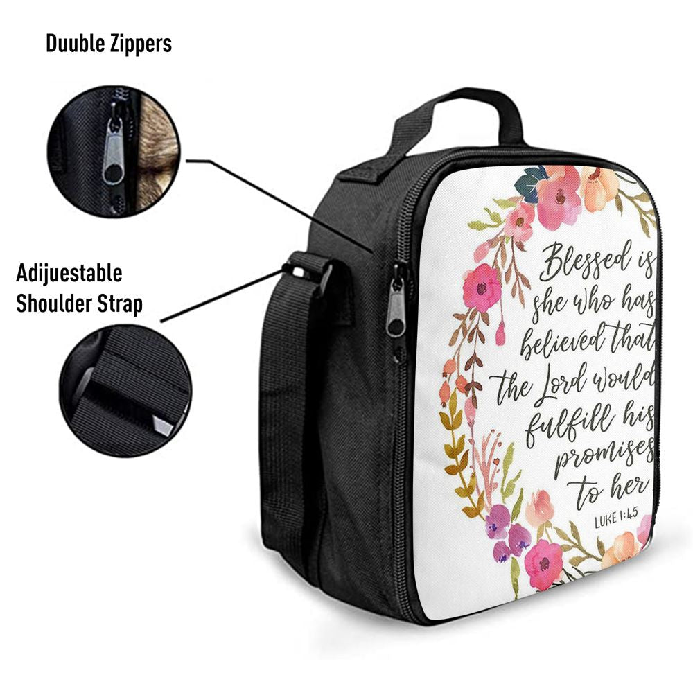 Luke 1 45 Blessed Is She Who Has Believed That The Lord Would Fulfill His Promise To Her Lunch Bags, Bible Verse Lunch Bag For Men And Women