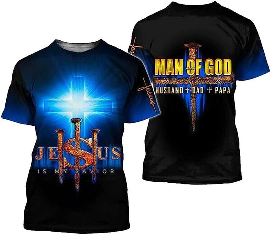 Man Of God Husband Dad Papa Jesus Is My Savior All Over Print 3D T Shirt For Men And Women, Christian T-Shirt, Faith Shirt