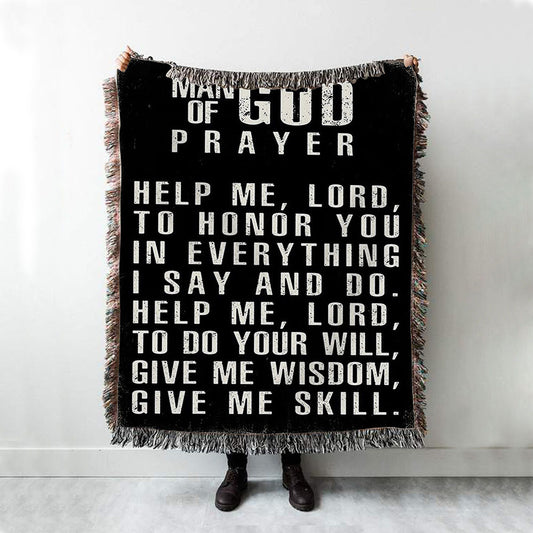 Man Of God Prayer Woven Blanket Prints - Boho Blanket For Men - Christian Gifts For Men Husband Him