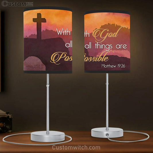 Matthew 1926 With God All Things Are Possible Cross Mountain Table Lamb Gift - Christian Bedroom Decor
