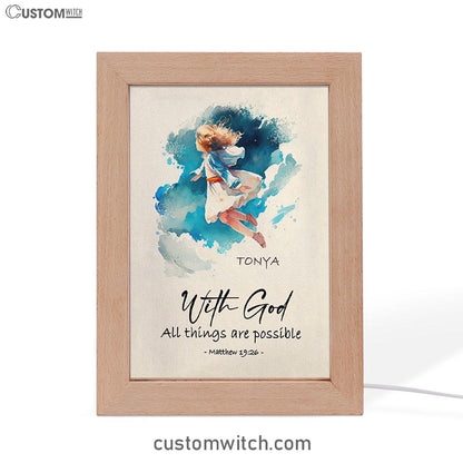 Matthew 196 With God All Things Are Possible Personalized Frame Lamp Art - Religious Gifts Night Light - Bible Frame Lamp Art