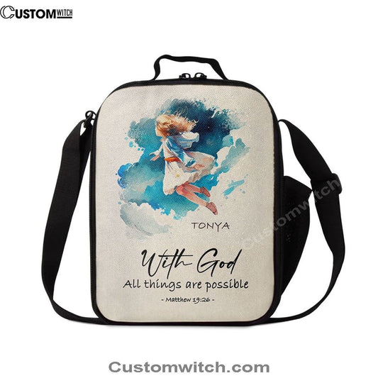 Matthew 196 With God All Things Are Possible Personalized Lunch Bag, Bible Verse Lunch Bag For Men And Women