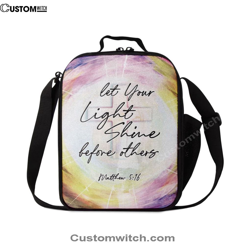 Matthew 516 Let Your Light Shine Before Others Lunch Bag, Bible Verse Lunch Bag For Men And Women