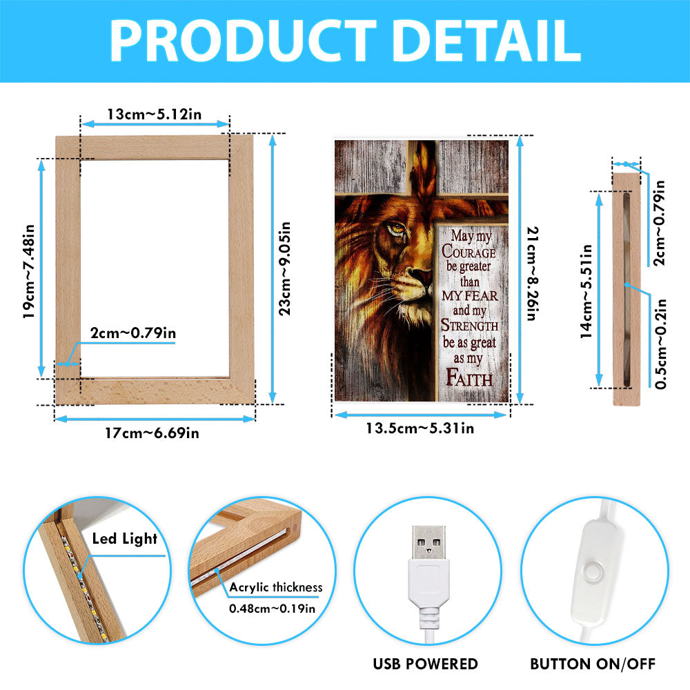 May My Courage Be Greater Than My Fear Lion Of Judah Frame Lamp Art - Christian Night Light - Religious Decor