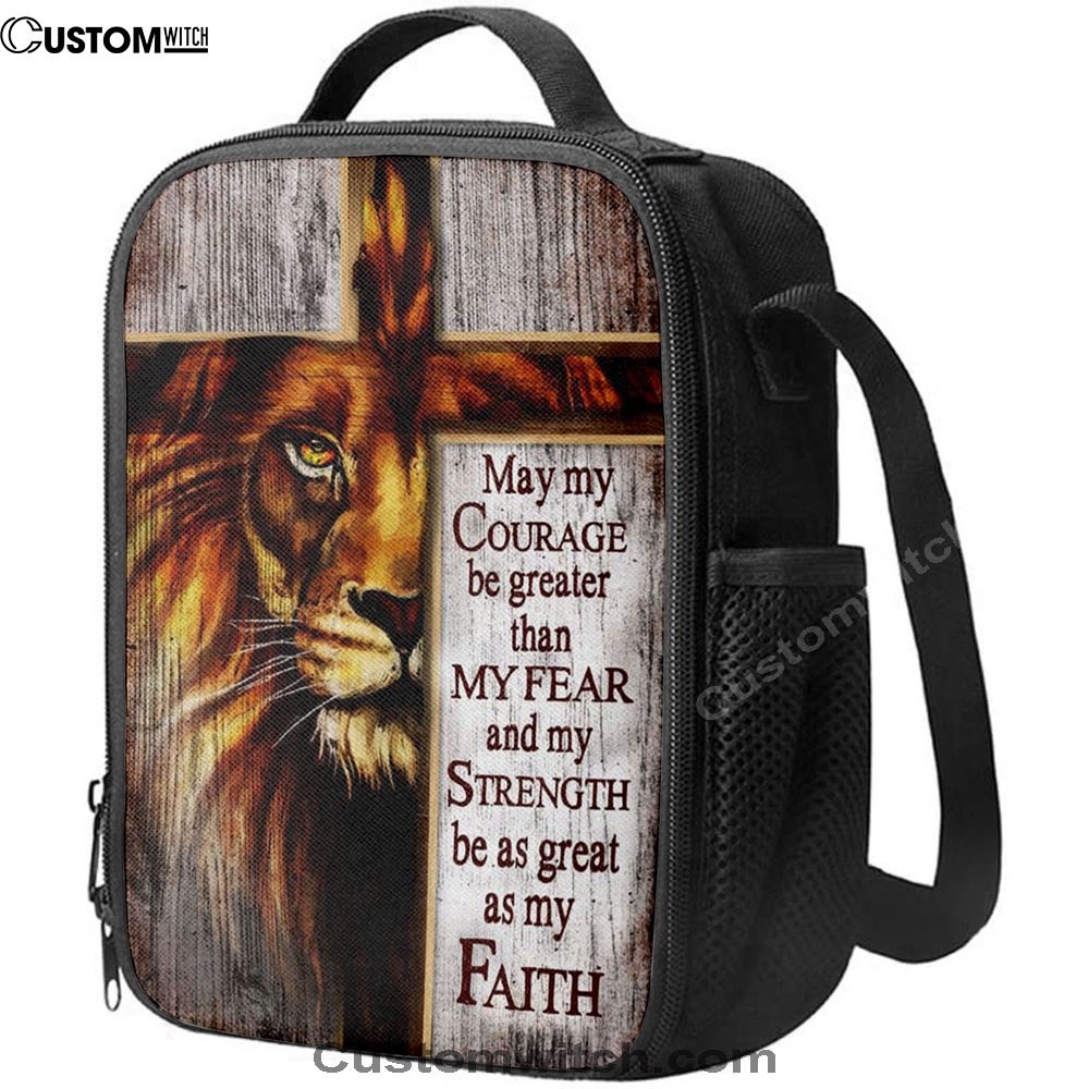 May My Courage Be Greater Than My Fear Lion Of Judah Lunch Bag, Bible Verse Lunch Bag For Men And Women