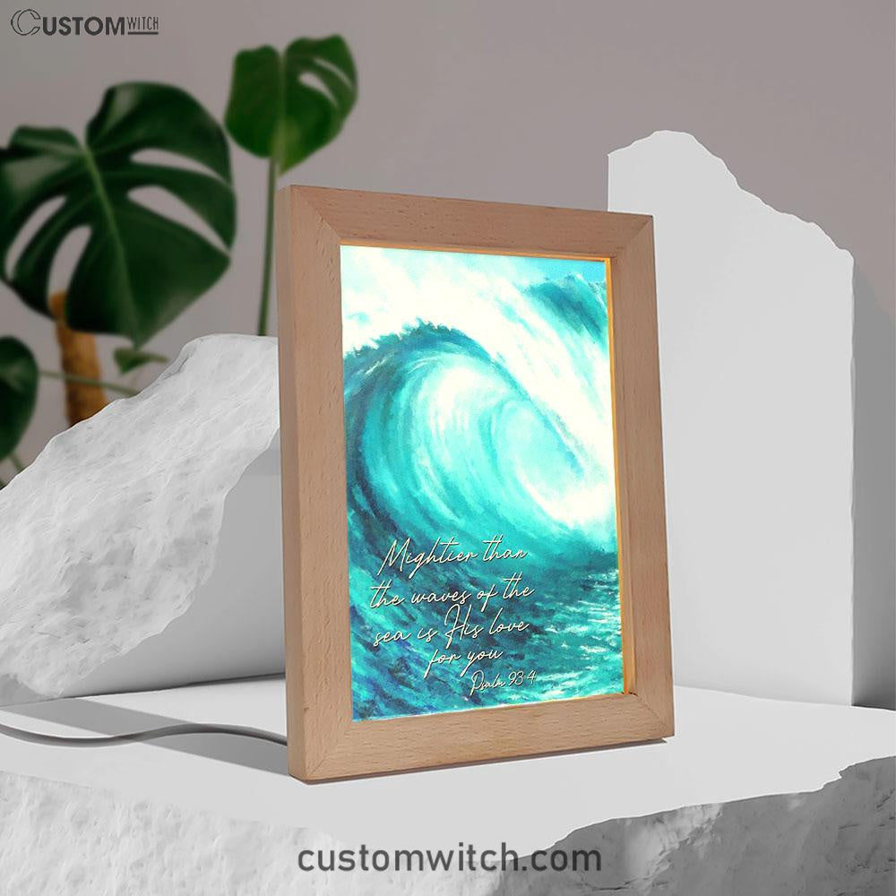 Mightier Than The Waves Of The Sea Frame Lamp Art - Christian Night Light - Religious Decor