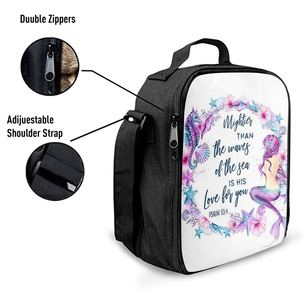 Mightier Than The Waves Of The Sea Is His Love For You Psalm 93 4 Mermaid Lunch Bag, Bible Verse Lunch Bag For Men And Women