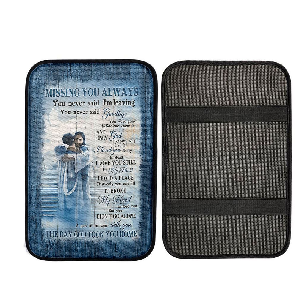 Missing You Always Car Armrest Pad - Jesus Christ Hugging Man In Heaven Car Armrest Pad, Religious Car Armrest Accessories